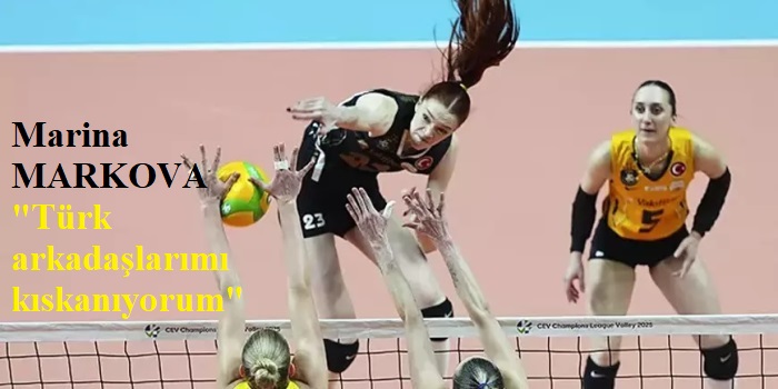 Marina Markova'dan inciler...