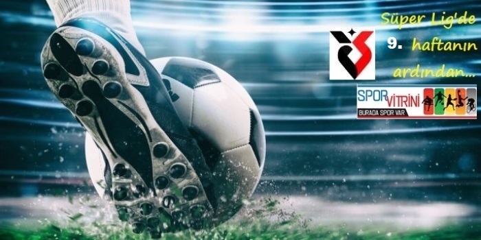 Süper Lig’de 9. hafta